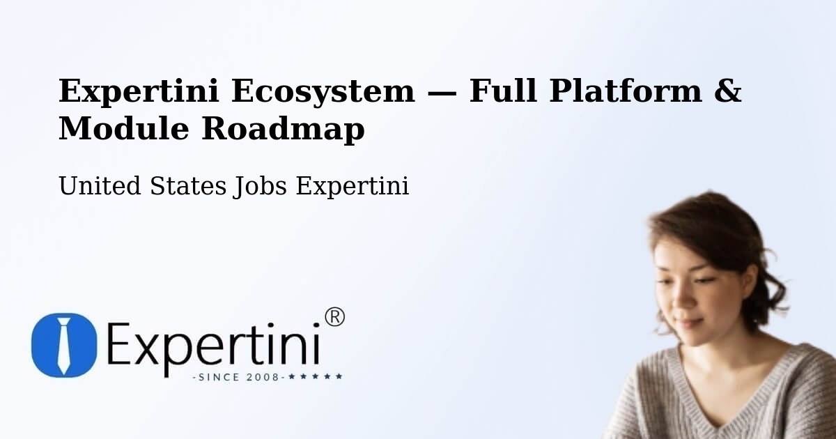 Expertini Ecosystem — Full Platform & Module Roadmap – Williamsburg